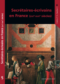 Lire la suite à propos de l’article Secrétaires écrivains en France (XVIe-XVIIe siècles)