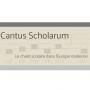 CANTUS SCHOLARUM